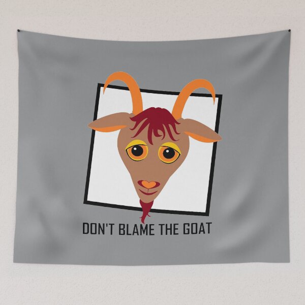 Item preview, DON'T BLAME THE GOAT designed and sold by Jean Gregory Evans.