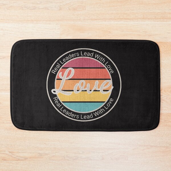Item preview, Real Leaders Lead With Love designed and sold by loveoceanair.