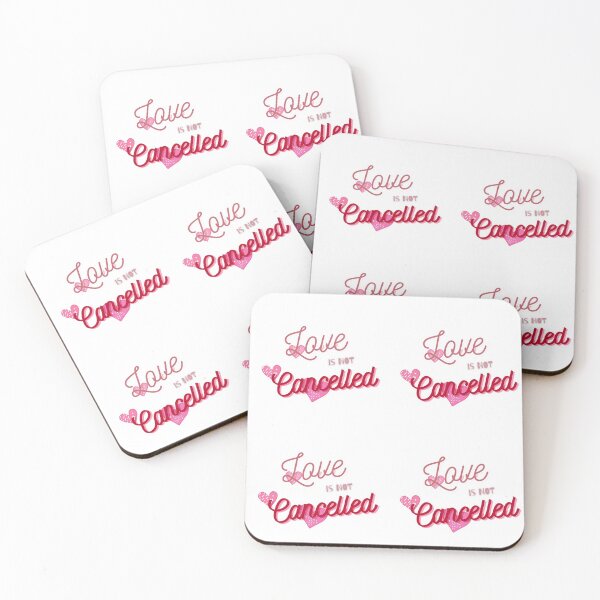 Item preview,  Love Is Not Canceled! Love is not canceled! designed and sold by SoffyLee586.