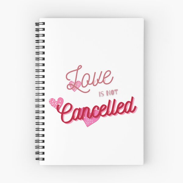 Item preview,  Love Is Not Canceled! Love is not canceled! designed and sold by SoffyLee586.