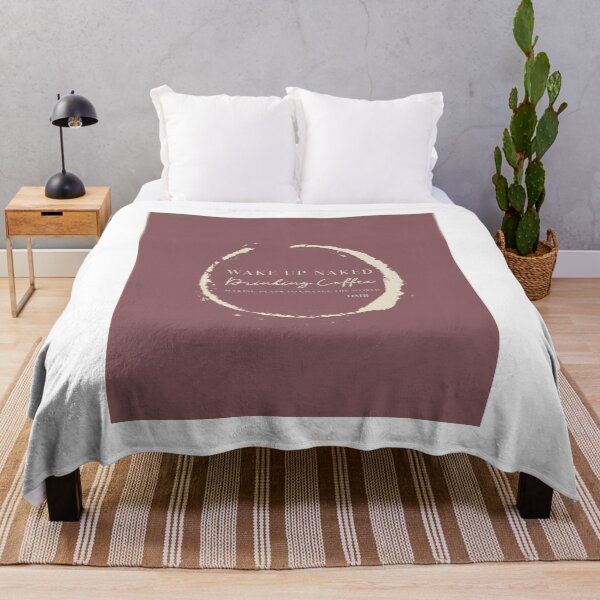 Item preview, Wake up naked, drinking coffee, making plans... designed and sold by dmbdana.