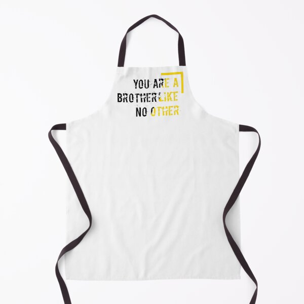 Item preview, You are the brother like no other designed and sold by Achily.
