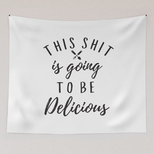 Item preview, This Shit Is Going To Be Delicious - Funny Chef  designed and sold by Sutra-Lotus-Co.