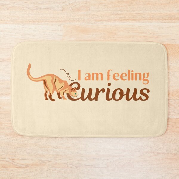 Item preview, I'm Feeling Curious Cat Design  designed and sold by SweetAndSpice.