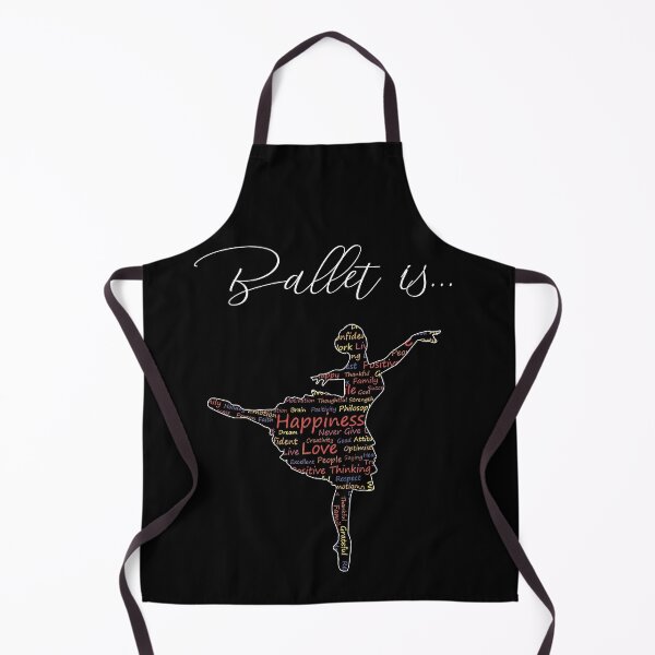 Item preview, ballet is love, ballet is happiness, ballet is positivity, ballet is practice designed and sold by PRINTED ..