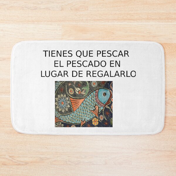 Item preview, KEEP THAT PESCAR EL PESCADO IN LUGAR DE REGALARLO designed and sold by Axel20.