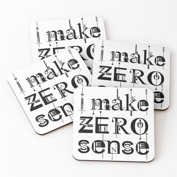 Item preview, I Make Zero Sense designed and sold by JordanHolmes.