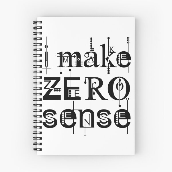 Item preview, I Make Zero Sense designed and sold by JordanHolmes.