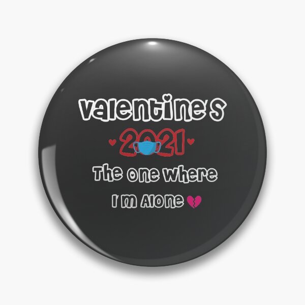 Item preview, Valentine’s 2021 The One Where I’m Alone:Valentine T-Shirt 2021,Women’s Graphic Tee,Boys Valentine Shirt, Funny Gift for Her,parents Shirt,Mom, kids shirt. designed and sold by comeonyassine21.