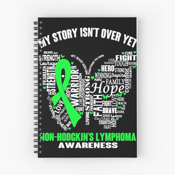 Item preview, My Story Isn't Over Yet Non-Hodgkin's Lymphoma Awareness designed and sold by RidnerStore.