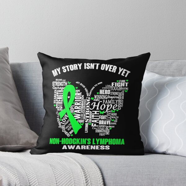 Item preview, My Story Isn't Over Yet Non-Hodgkin's Lymphoma Awareness designed and sold by RidnerStore.