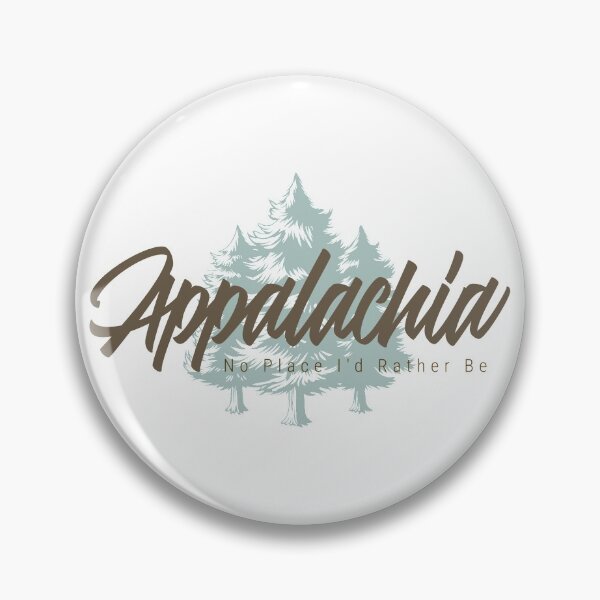 Item preview, Appalachia No Place I'd Rather Be designed and sold by dmbdana.