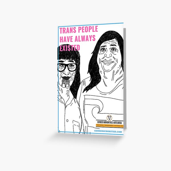 Trans People Have Always Existed Greeting Card