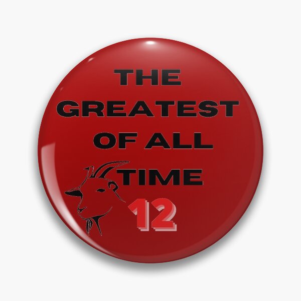 Item preview, Tom  The Greatest  Of All Time GOAT 12 designed and sold by Damitparasayo.