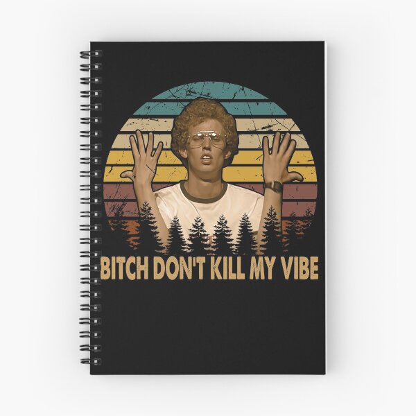 Item preview, Retro vintage napoleon art dynamite dont kill my vibe designed and sold by Miranda96.