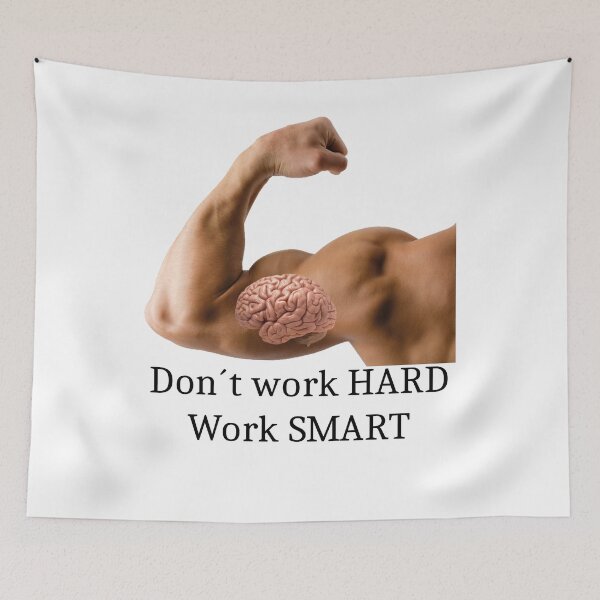 Item preview, Don´t work hard, work smart designed and sold by NiceShirtY.