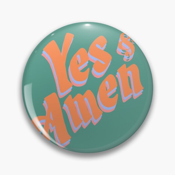 Item preview, Yes and Amen designed and sold by junkdrawerideas.