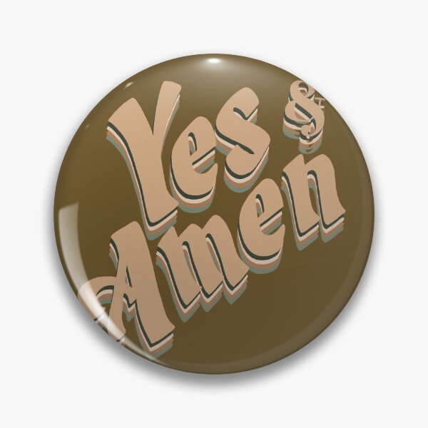 Item preview, Yes and Amen designed and sold by junkdrawerideas.