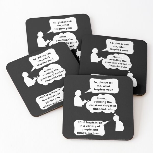 Item preview, What inspires you Funny Interview Design Sarcastic Humor designed and sold by Click-Like.