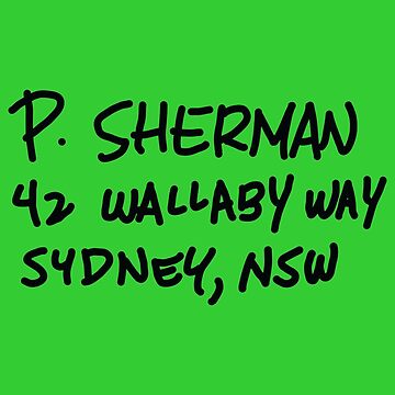 "P. Sherman 42 Wallaby Way Sydney" Sticker for Sale by Haxyl | Redbubble