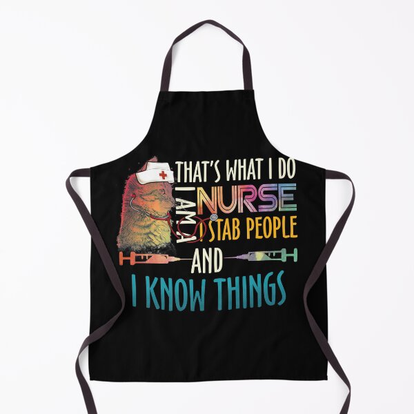 Item preview, That's What I Do I Am Nurse I Stab People And I Know Things Funny Cat Nurse designed and sold by BaseStore.