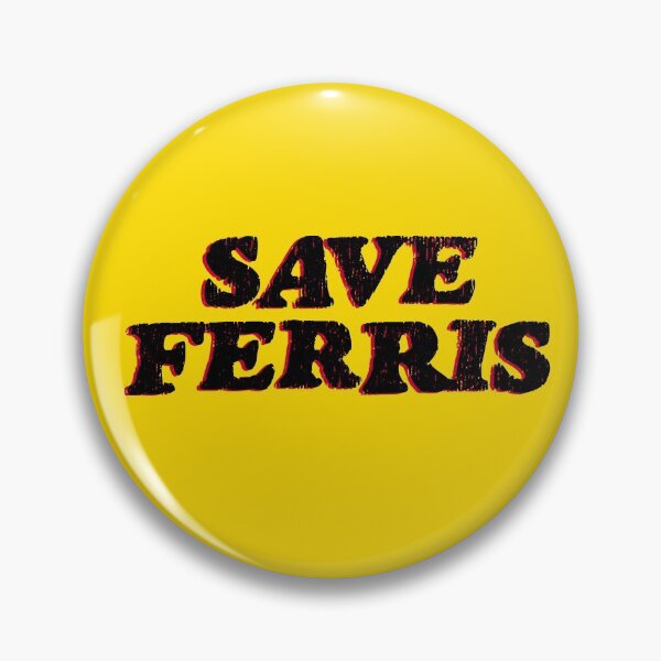 Item preview, Save Ferris 80s designed and sold by trendyzed.