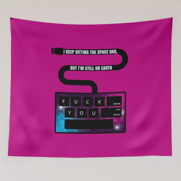 Item preview, Keep Hitting The Space Bar designed and sold by Teamtsunami6.