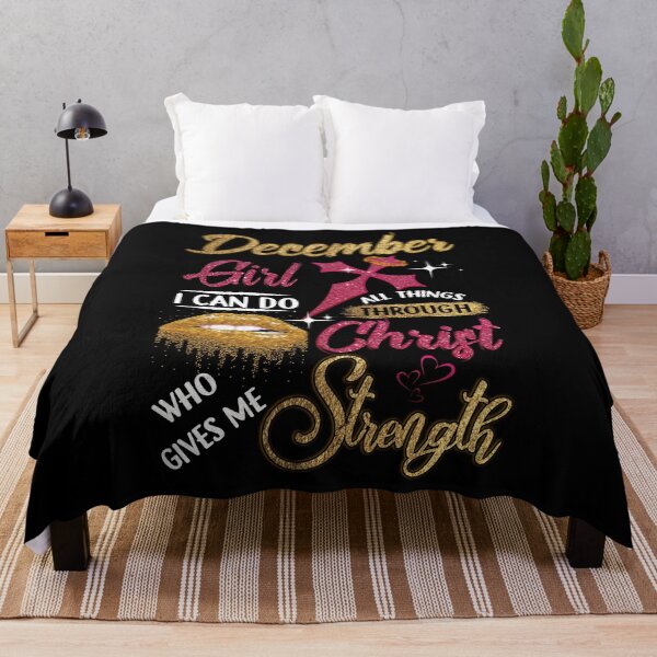 Item preview, December Girl I can Do All Things Through Christ Who Gives Me Strength designed and sold by BaseStore.