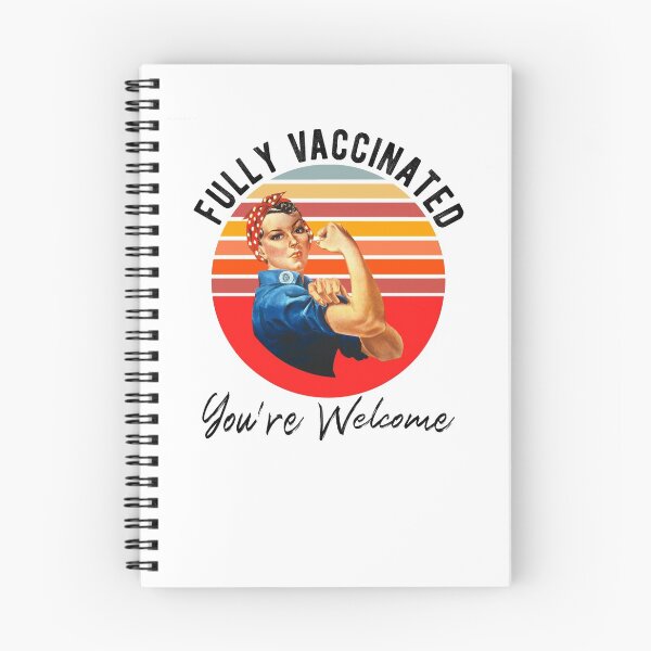 Item preview, Fully Vaccinated - You're Welcome - Retro Riveter Vaccinator designed and sold by Bubble Co Clothing and Accessories.