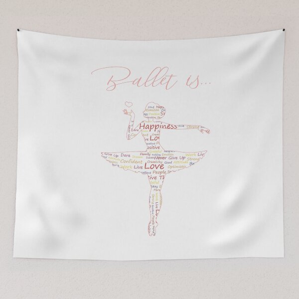 Item preview, ballet is love, ballet is happiness, ballet is positivity, ballet is practice designed and sold by PRINTED ..
