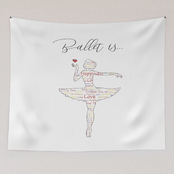 Item preview, ballet is love, ballet is happiness, ballet is positivity, ballet is practice designed and sold by PRINTED ..