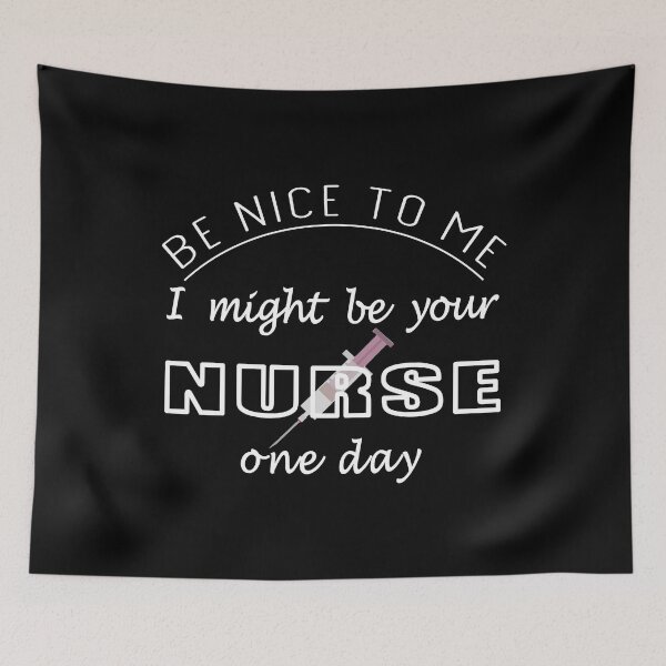 Item preview, Be nice to me i might be your nurse one day designed and sold by med-leghdaich.