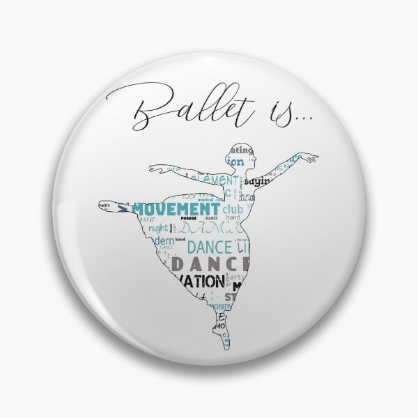 Item preview, ballet is love, ballet is happiness, ballet is positivity, ballet is practice designed and sold by PRINTED ..