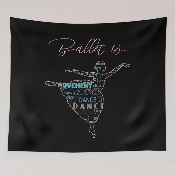 Item preview, ballet is love, ballet is happiness, ballet is positivity, ballet is practice designed and sold by PRINTED ..