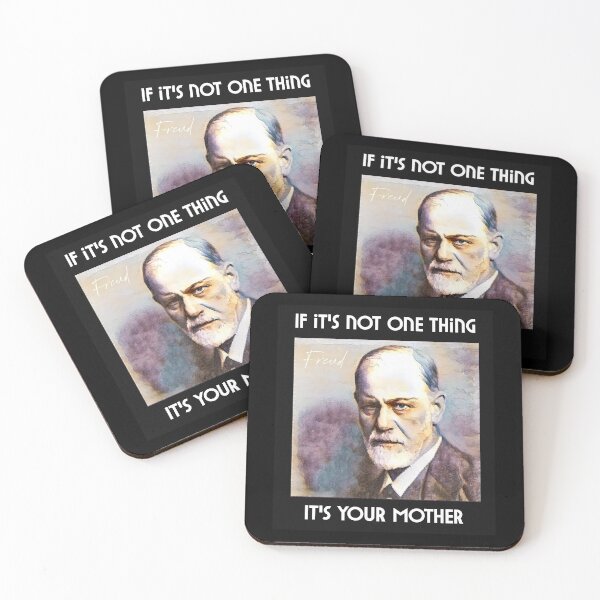 Item preview, Freud humor, if it’s not one thing it’s your mother, snarky humor, therapy humor  designed and sold by The Snarky  Psychologist.