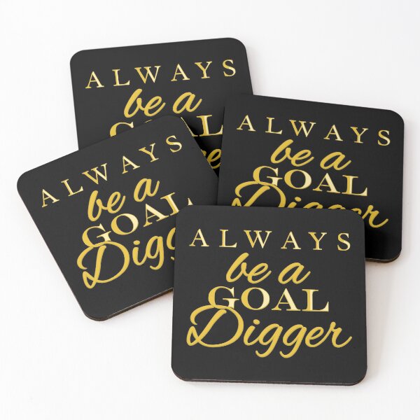 Item preview, Always Be A Goal Digger Funny Motivational design designed and sold by jakehughes2015.
