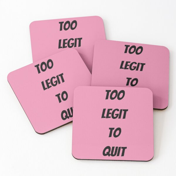 Item preview, TOO LEGIT TO QUIT designed and sold by Swooncake Press.