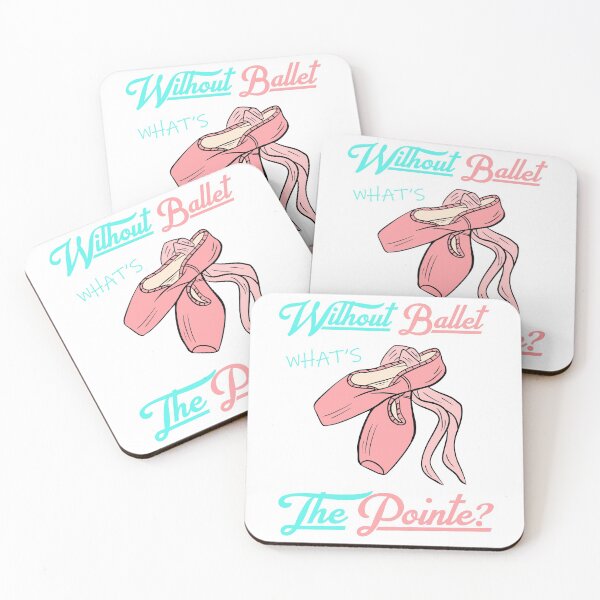 Item preview, without ballet what's the pointe designed and sold by PRINTED ..