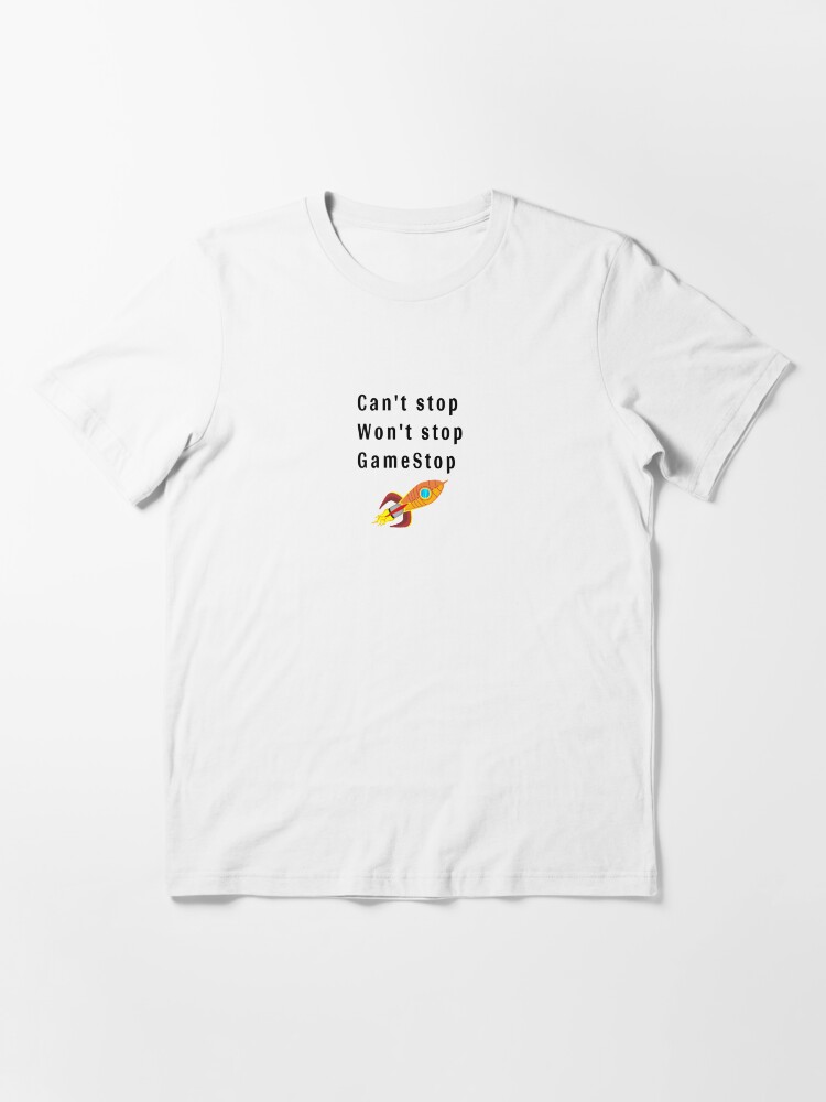 cant stop wont stop gamestop shirt