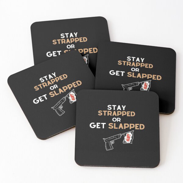 Item preview, Stay strapped or get slapped designed and sold by Ziyodus.