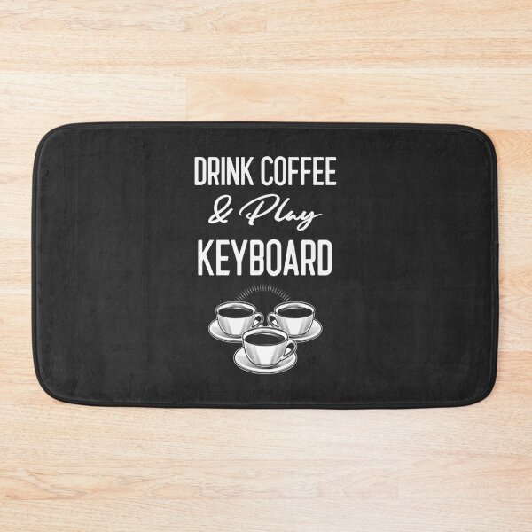 Item preview, Drink Coffee & Play Keyboard Band Gift designed and sold by EricJP.