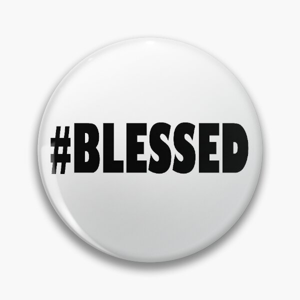 Item preview, #blessed design designed and sold by AddisonArtworks.