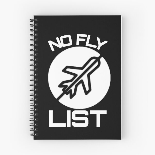 Item preview, No Fly List Not Allowed to Fly Cant Fly Grounded designed and sold by Gordon Nelson.