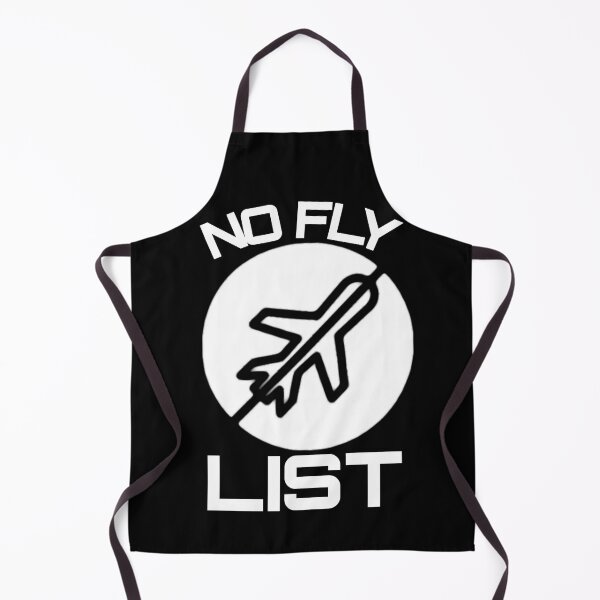 Item preview, No Fly List Not Allowed to Fly Cant Fly Grounded designed and sold by Gordon Nelson.