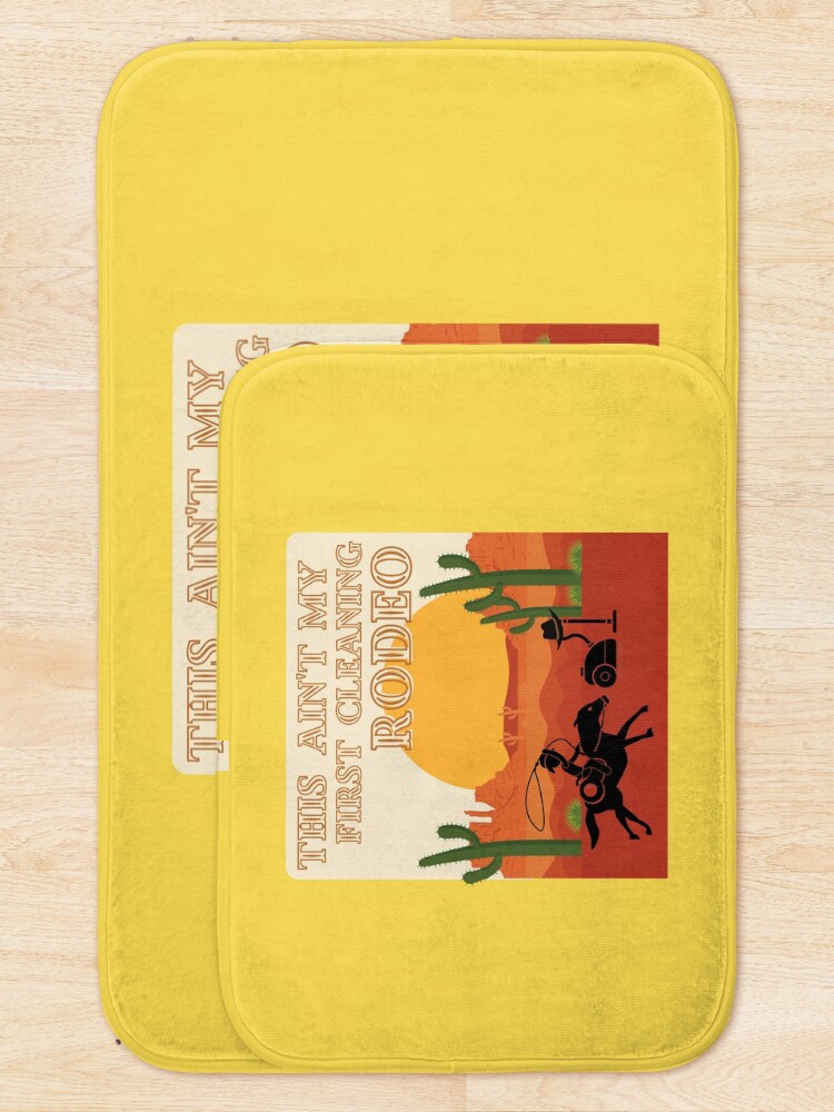 Alternate view of My First Cleaning Rodeo Housekeeping Humor Bath Mat