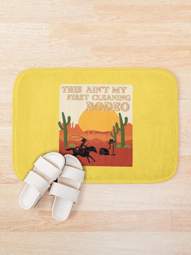 Alternate view of My First Cleaning Rodeo Housekeeping Humor Bath Mat