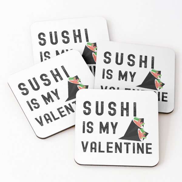 Item preview, sushi is my valentine designed and sold by JaMatt1983.