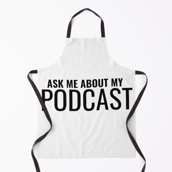 Item preview, Ask Me About My Podcast designed and sold by Gmaish.