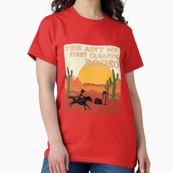 Item preview, My First Cleaning Rodeo Housekeeping Humor designed and sold by SavvyCleaner.