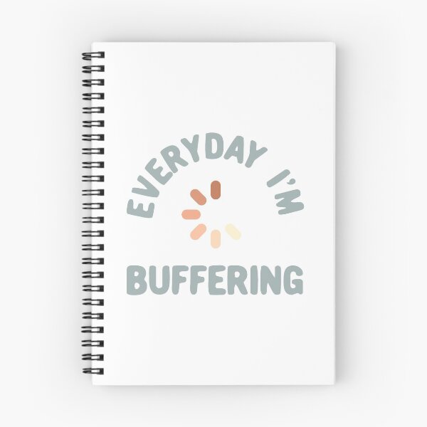 Item preview, Everyday I'm buffering designed and sold by Morcawork.
